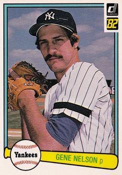 #513 Gene Nelson - New York Yankees - 1982 Donruss Baseball