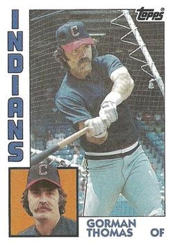 #515 Gorman Thomas - Cleveland Indians - 1984 Topps Baseball