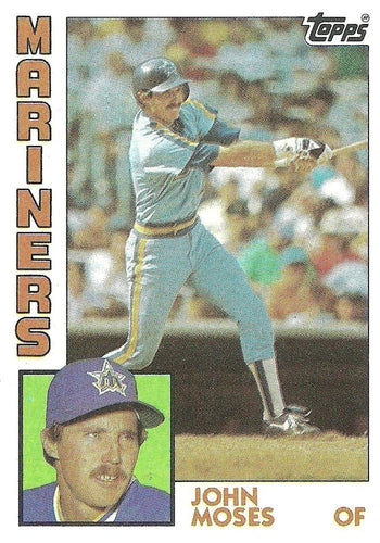 #517 John Moses - Seattle Mariners - 1984 Topps Baseball