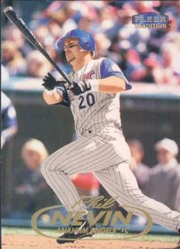 #518 Phil Nevin - Anaheim Angels - 1998 Fleer Tradition Baseball