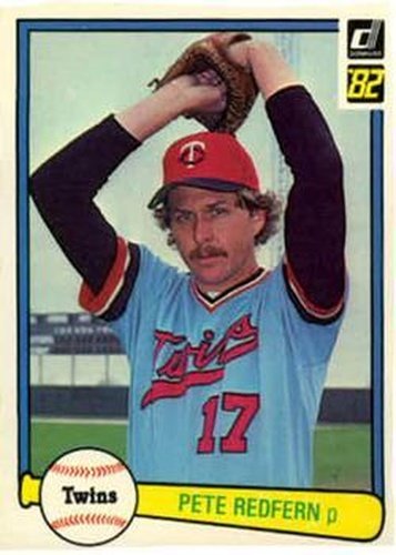 #51 Pete Redfern - Minnesota Twins - 1982 Donruss Baseball