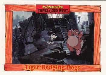 #51 Tiger Dodging Dogs - 1991 Impel An American Tail: Fievel Goes West