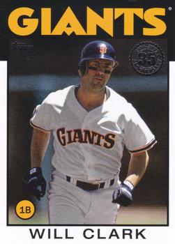 #86B-51 Will Clark - San Francisco Giants - 2021 Topps - 1986 Topps Baseball 35th Anniversary Series One Baseball