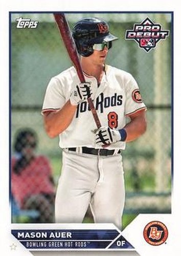 #PD-51 Mason Auer - Bowling Green Hot Rods - 2023 Topps Pro Debut Baseball