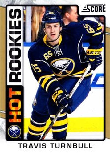 #522 Travis Turnbull - Buffalo Sabres - 2012-13 Score - Gold Rush Hockey