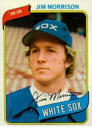 #522 Jim Morrison - Chicago White Sox - 1980 Topps Baseball