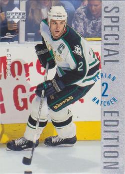 #SE112 Derian Hatcher - Dallas Stars - 1995-96 Upper Deck - Special Edition Hockey
