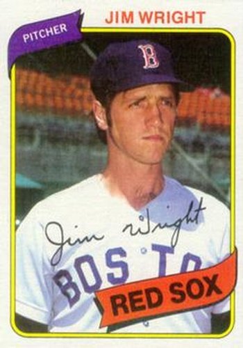 #524 Jim Wright - Boston Red Sox - 1980 Topps Baseball