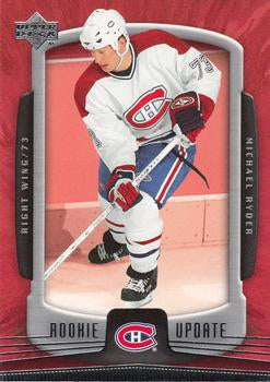 #52 Michael Ryder - Montreal Canadiens - 2005-06 Upper Deck Rookie Update Hockey