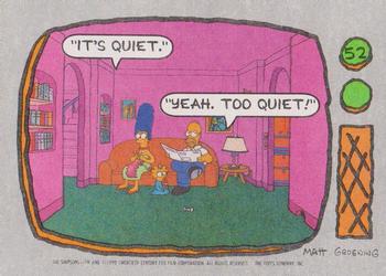 #52 It's Quiet. Yeah, too quiet. - 1990 Topps The Simpsons