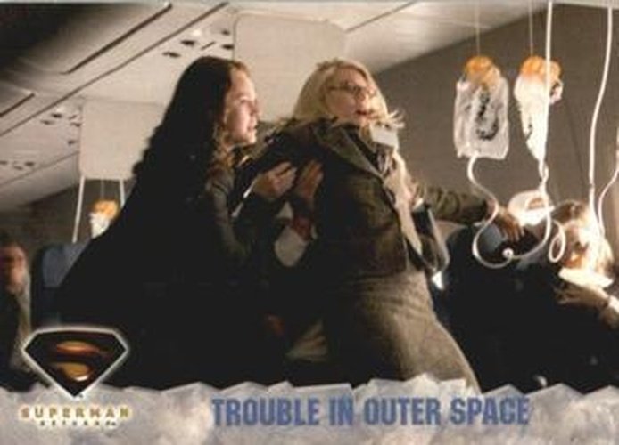 #52 Trouble in Outer Space - 2006 Topps Superman Returns