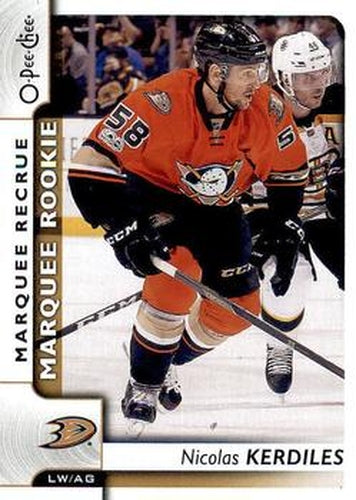 #530 Nicolas Kerdiles - Anaheim Ducks - 2017-18 O-Pee-Chee Hockey