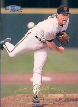 #530 Robb Nen - San Francisco Giants - 1998 Fleer Tradition Baseball