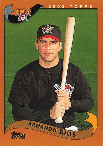 #533 Armando Rios - Pittsburgh Pirates - 2002 Topps Baseball