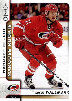 #537 Lucas Wallmark - Carolina Hurricanes - 2017-18 O-Pee-Chee Hockey