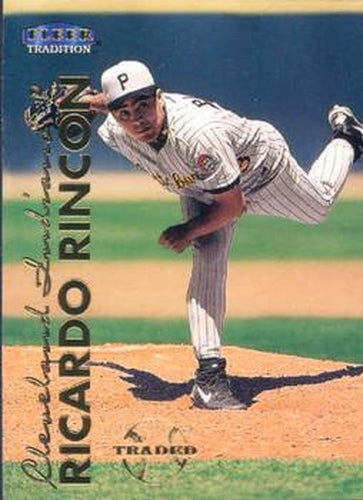 #538 Ricardo Rincon - Cleveland Indians - 1999 Fleer Tradition Baseball