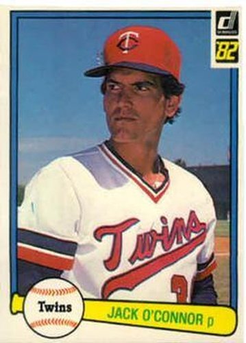 #539 Jack O'Connor - Minnesota Twins - 1982 Donruss Baseball