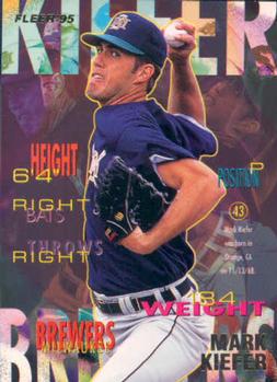 #U-53 Mark Kiefer - Milwaukee Brewers - 1995 Fleer Update Baseball