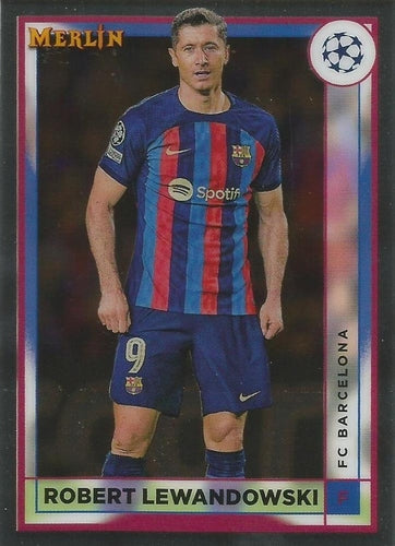 #53 Robert Lewandowski - FC Barcelona - 2022-23 Merlin Chrome UEFA Club Competitions Soccer