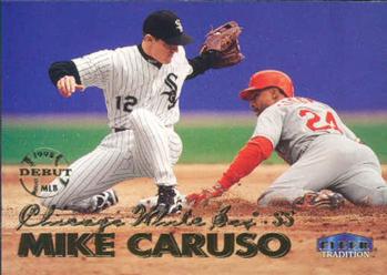 #53 Mike Caruso - Chicago White Sox - 1999 Fleer Tradition Baseball