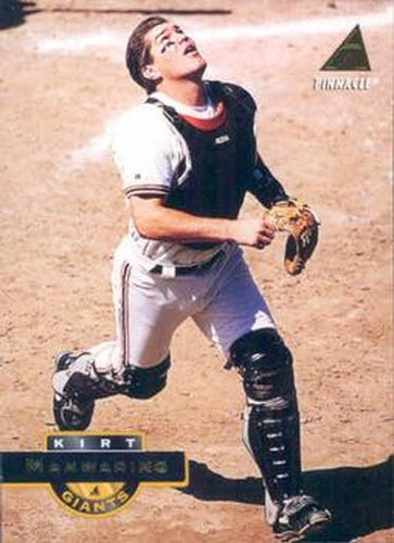#53 Kirt Manwaring - San Francisco Giants - 1994 Pinnacle Baseball
