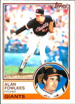 #543 Alan Fowlkes - San Francisco Giants - 1983 Topps Baseball