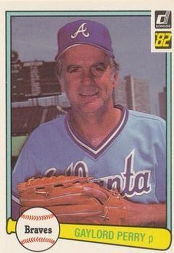#543 Gaylord Perry - Atlanta Braves - 1982 Donruss Baseball
