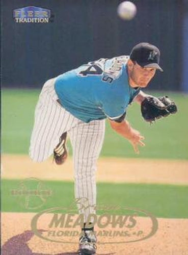 #544 Brian Meadows - Florida Marlins - 1998 Fleer Tradition Baseball