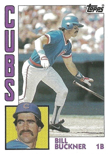 #545 Bill Buckner - Chicago Cubs - 1984 Topps Baseball