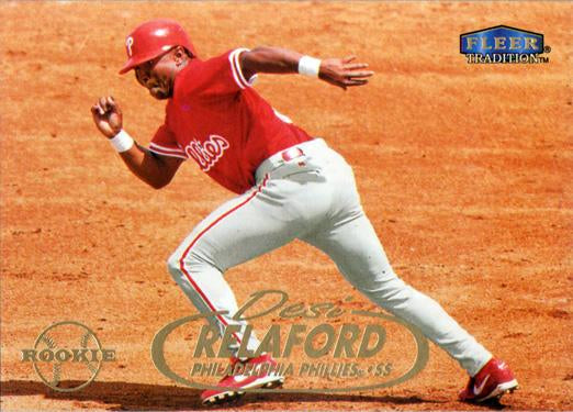 #547 Desi Relaford - Philadelphia Phillies - 1998 Fleer Tradition Baseball