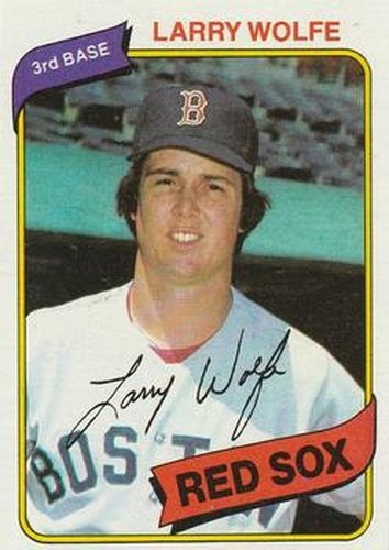 #549 Larry Wolfe - Boston Red Sox - 1980 Topps Baseball