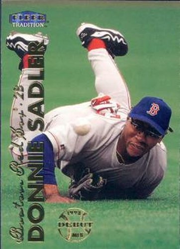 #549 Donnie Sadler - Boston Red Sox - 1999 Fleer Tradition Baseball