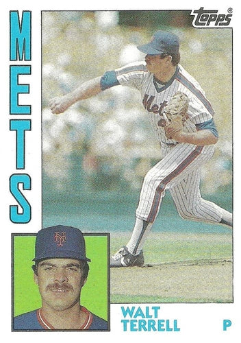 #549 Walt Terrell - New York Mets - 1984 Topps Baseball