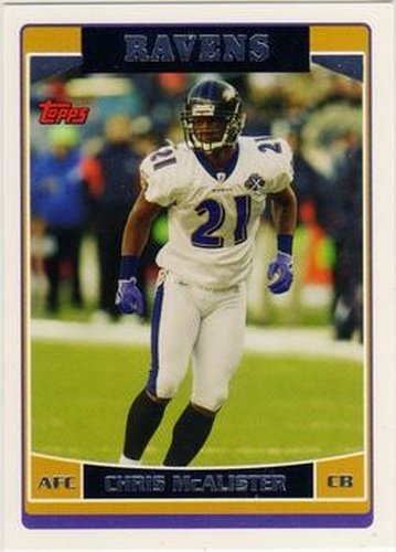 #54 Chris McAlister - Baltimore Ravens - 2006 Topps Football
