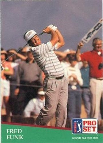 #54 Fred Funk - 1991 Pro Set PGA Tour Golf