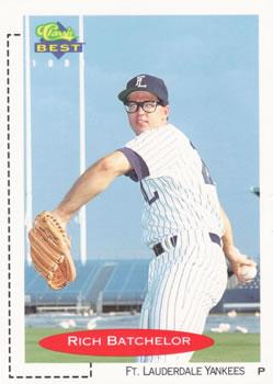 #54 Rich Batchelor - Fort Lauderdale Yankees - 1991 Classic Best Baseball