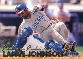 #550 Lance Johnson - Chicago Cubs - 1999 Fleer Tradition Baseball