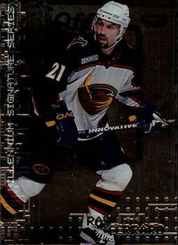 #14 Ray Ferraro - Atlanta Thrashers - 1999-00 Be a Player Millennium Signature Series Hockey