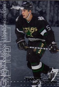 #85 Darryl Sydor - Dallas Stars - 1999-00 Be a Player Millennium Signature Series Hockey