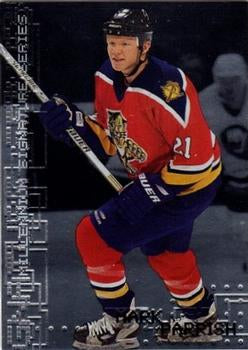 #113 Mark Parrish - Florida Panthers - 1999-00 Be a Player Millennium Signature Series Hockey