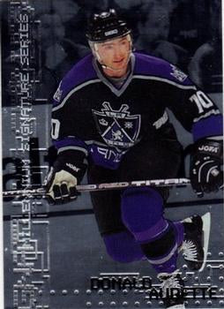 #121 Donald Audette - Los Angeles Kings - 1999-00 Be a Player Millennium Signature Series Hockey