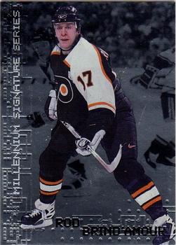 #181 Rod Brind'Amour - Philadelphia Flyers - 1999-00 Be a Player Millennium Signature Series Hockey