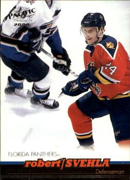 #182 Robert Svehla - Florida Panthers - 1999-00 Pacific Hockey