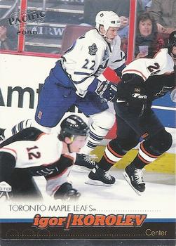 #411 Igor Korolev - Toronto Maple Leafs - 1999-00 Pacific Hockey