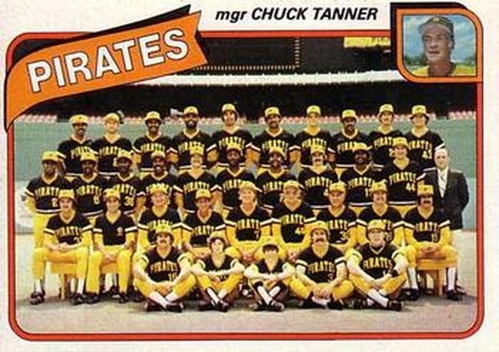 #551 Pittsburgh Pirates / Chuck Tanner - Pittsburgh Pirates - 1980 Topps Baseball