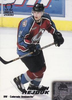 #63 Milan Hejduk - Colorado Avalanche - 1999-00 Pacific Omega Hockey