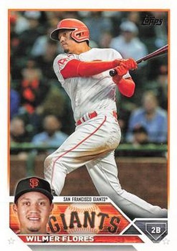 #552 Wilmer Flores - San Francisco Giants - 2023 Topps Baseball