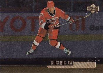 #33 Gary Roberts - Carolina Hurricanes - 1999-00 Upper Deck Gold Reserve Hockey