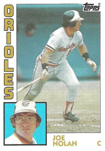#553 Joe Nolan - Baltimore Orioles - 1984 Topps Baseball