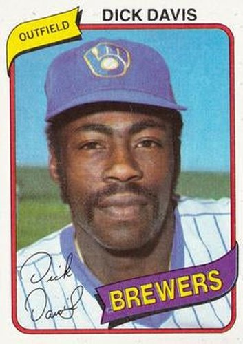 #553 Dick Davis - Milwaukee Brewers - 1980 Topps Baseball